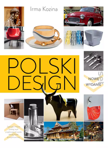 "Polski Design" Irma Kozina, wydanie II zaktualizowane