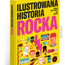 ILUSTROWANA HISTORIA ROCKA Susana Monteagudo, Luis Demano