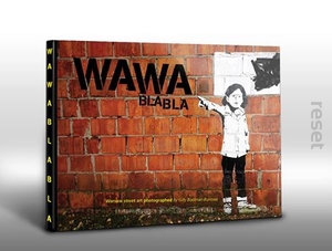 Album Street art "WAWA BLA BLA" Gilly Boelman-Burrows